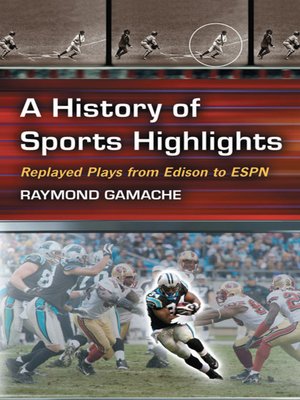 cover image of A History of Sports Highlights